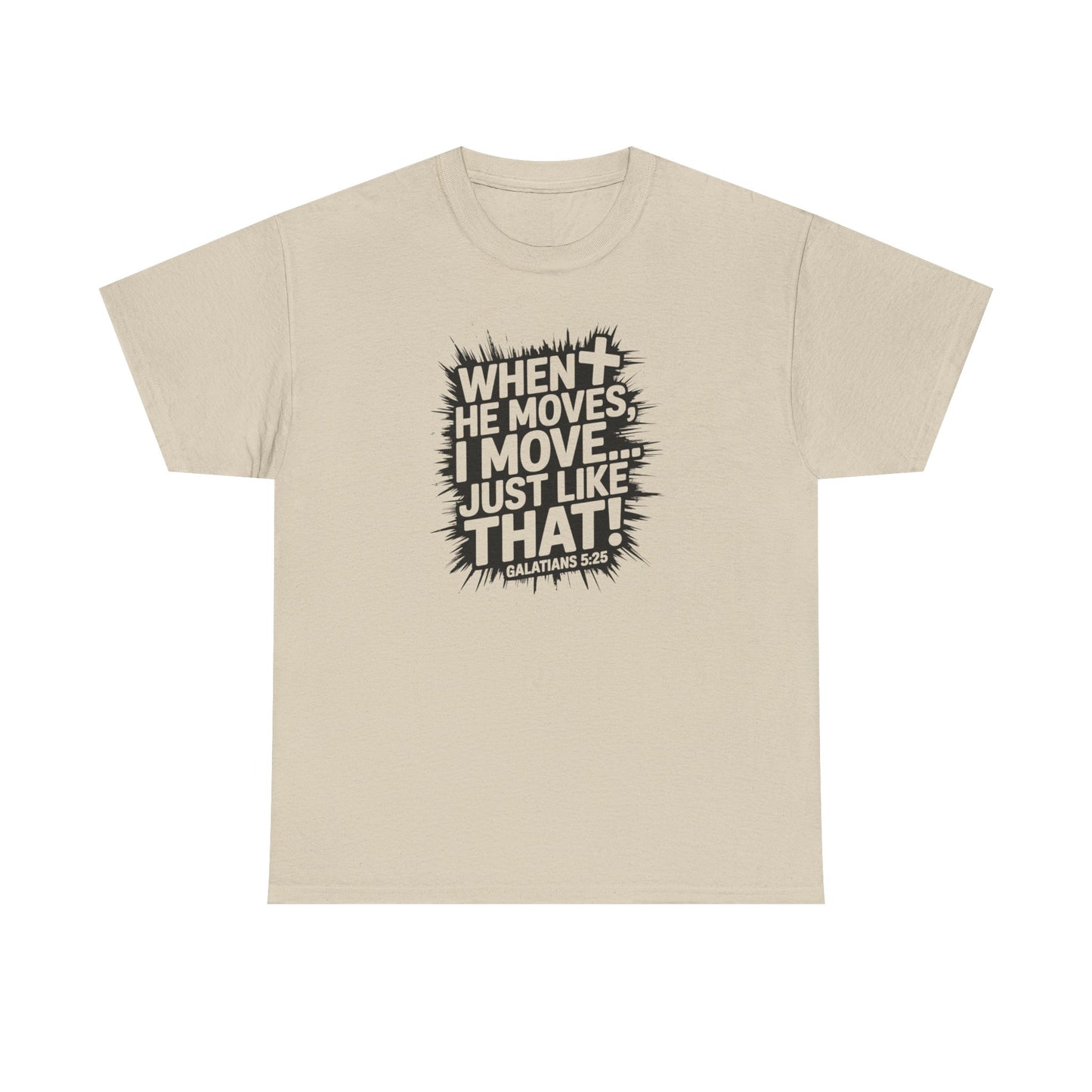 Just like That- Galatian 5:25