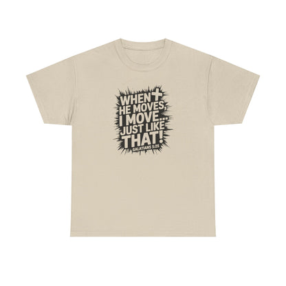 Just like That- Galatian 5:25