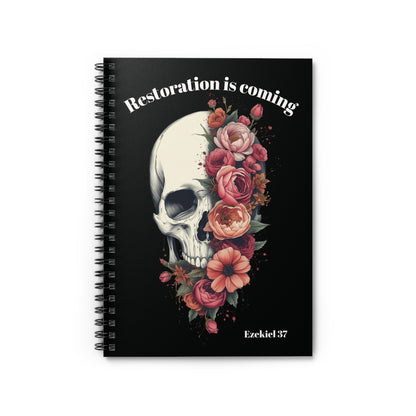 RESTORATION IS COMING – Ezekiel 37 Spiral Journal | Skull & Floral Christian Notebook | Gothic Faith Journal | Scripture Notebook