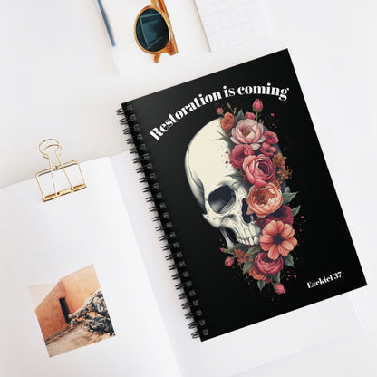 RESTORATION IS COMING – Ezekiel 37 Spiral Journal | Skull & Floral Christian Notebook | Gothic Faith Journal | Scripture Notebook