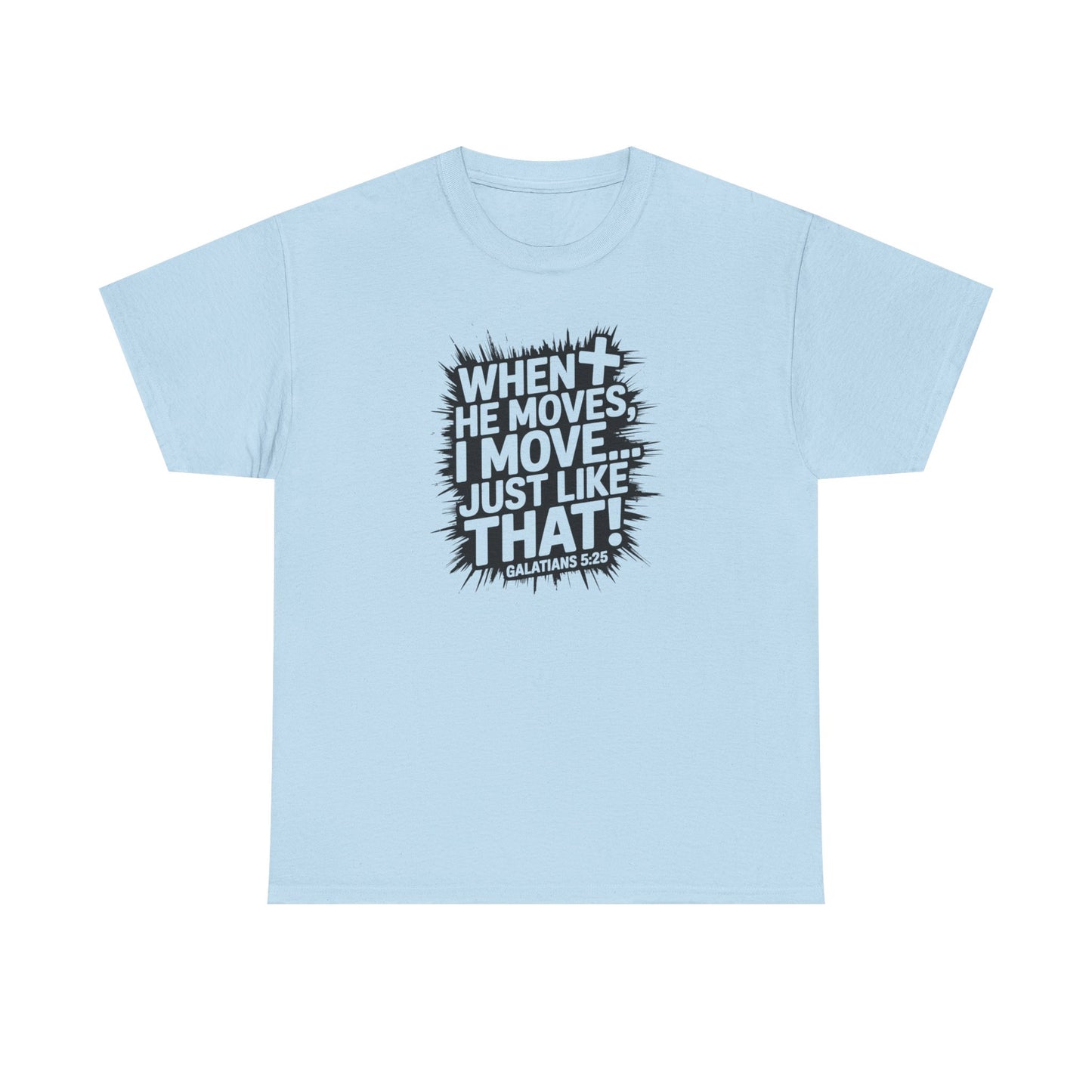 Just like That- Galatian 5:25